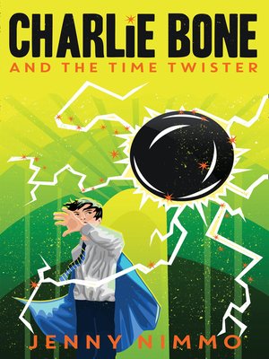 Charlie Bone and the Time Twister - ebook
